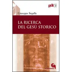 LA RICERCA DEL GESU' STORICO