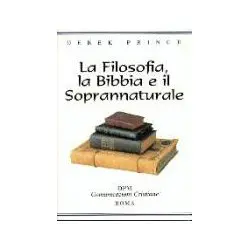 La filosofia, la Bibbia e...