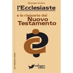 L'Ecclesiaste e le risposte...