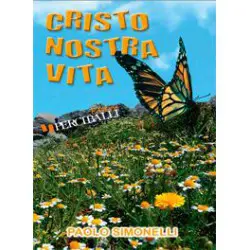 Cristo nostra vita