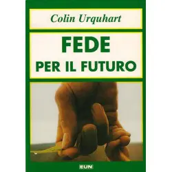 Fede per il futuro ULTIMA...