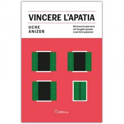 Vincere l'apatia