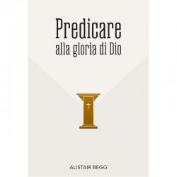 Predicare alla gloria di Dio