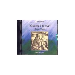 Questa è la via (Isaia...