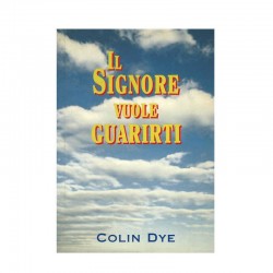 Il Signore vuole guarirti