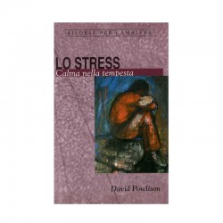 Lo stress Calma nella tempesta