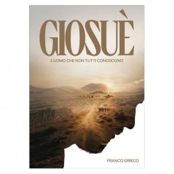 Giosuè. L'uomo che non tutti conoscono