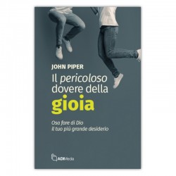 IL PERICOLOSO DOVERE DELLA GIOIA