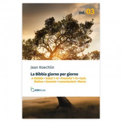 La Bibbia giorno per giorno Vol. 03