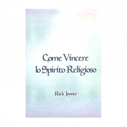 Come vincere lo spirito religioso