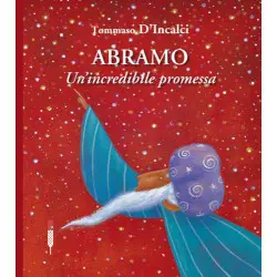 Abramo Un'incredibile promessa