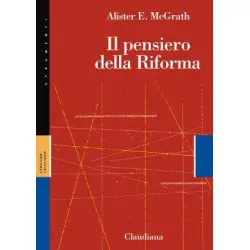 Il pensiero della Riforma