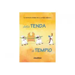 Dalla tenda al Tempio