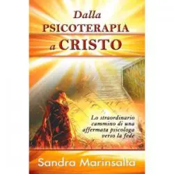 Dalla psicoterapia a Cristo