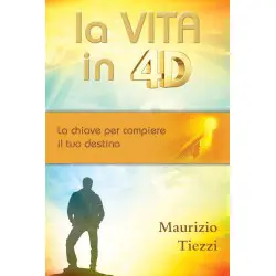 La vita in 4 D