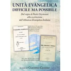 Unità evangelica difficile...