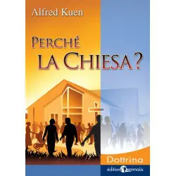 Perché la chiesa?