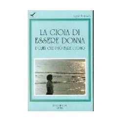 La gioia di essere donna