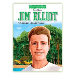 Jim Elliot: missione Amazzonia