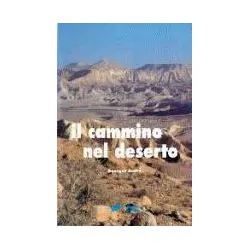 Il cammino nel deserto (N....