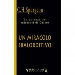 Un miracolo sbalorditivo