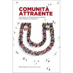 Comunità Attraente: Quando...