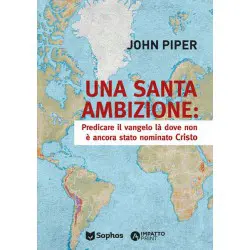 Una santa ambizione:...