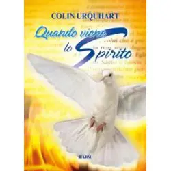 Quando viene lo Spirito