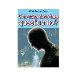 Che cosa deve fare quest'uomo?