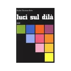 Luci sul dilà