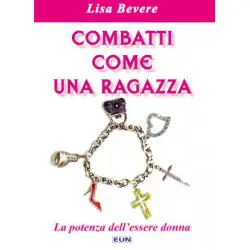 Combatti come una ragazza