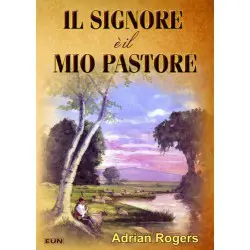 Il Signore è il mio pastore