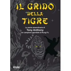 Il grido della tigre