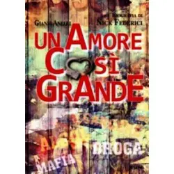 Un amore così grande