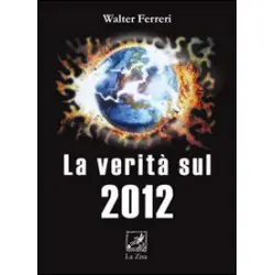 La verità sul 2012