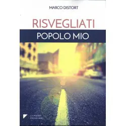 Risvegliati popolo mio