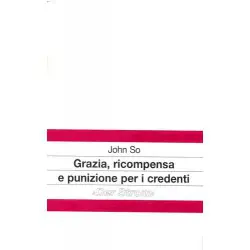 Grazia, ricompensa e punizione