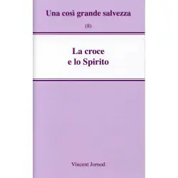 La croce e lo Spirito