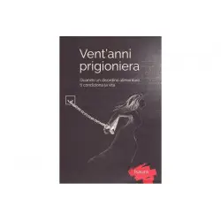 Vent'anni prigioniera + CD...