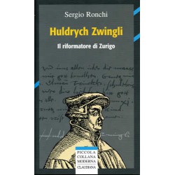 Huldrych Zwingli Il...