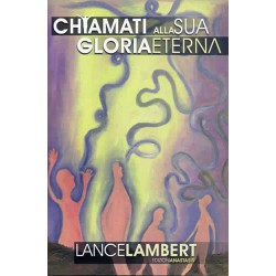 Chiamati alla sua gloria...