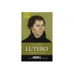 Lutero. Un riformatore...