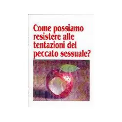 Come possiamo resistere...