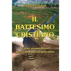 Il battesimo cristiano -...