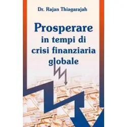 Prosperare in tempi di...