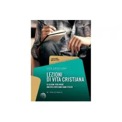 Lezioni di vita cristiana