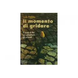 Il momento di gridare