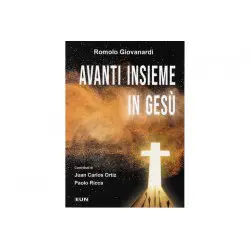 Avanti insieme in Gesù