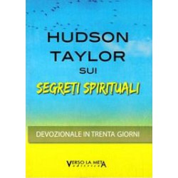 Hudson Taylor sui segreti...