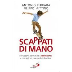 Scappati di mano - Sei...